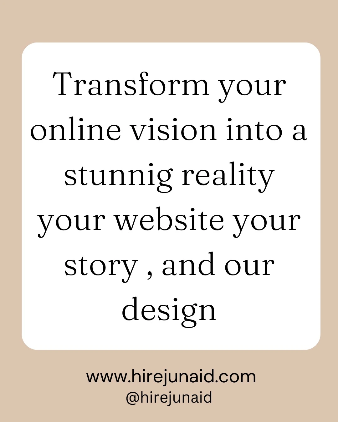 Transform your online vision into a stunning reality